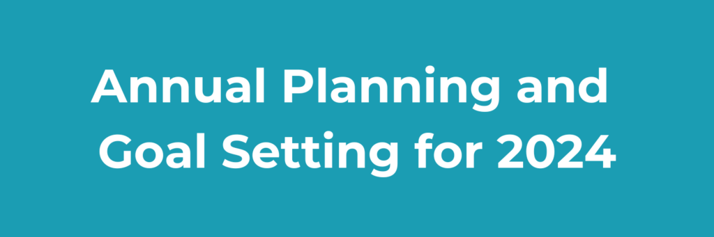 Annual Planning and Goal Setting for 2023